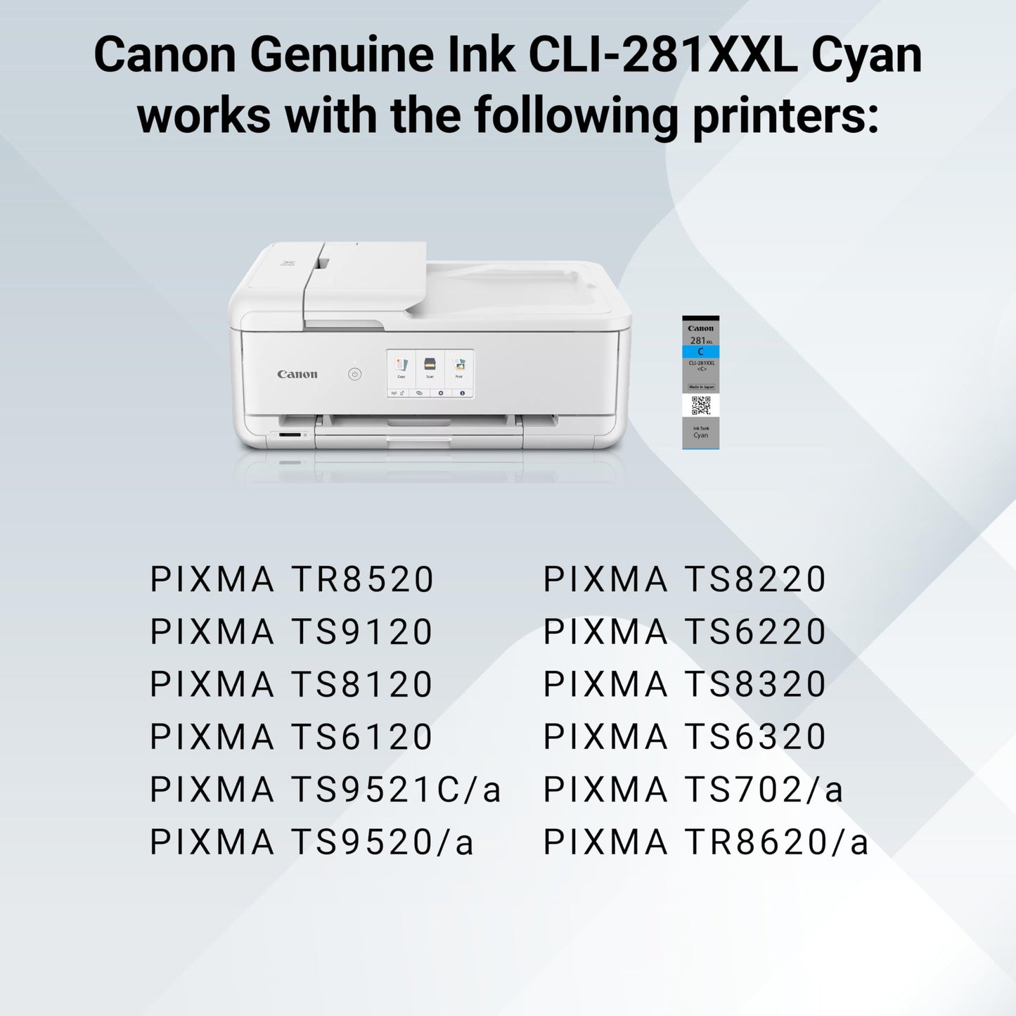 Canon CLI-281 XXL Genuine Cyan Ink Tank, Compatible with TR8520, TS9120,TS8120, TS6120, TS9521C/a, TS9520/a, TS8220, TS6220, TS8320, TS6320, TS702/a, and TR8620/a Series Printers